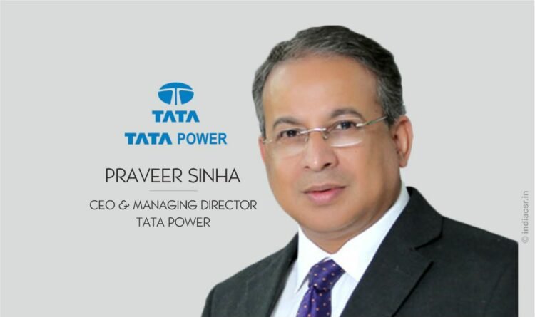 Praveer Sinha, CEO & Managing Director, Tata Power