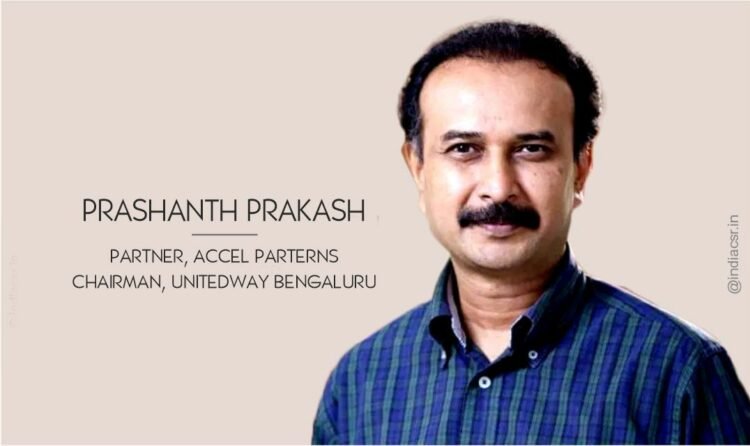 Prashant Prakash, accel partners, unitedway bengaluru