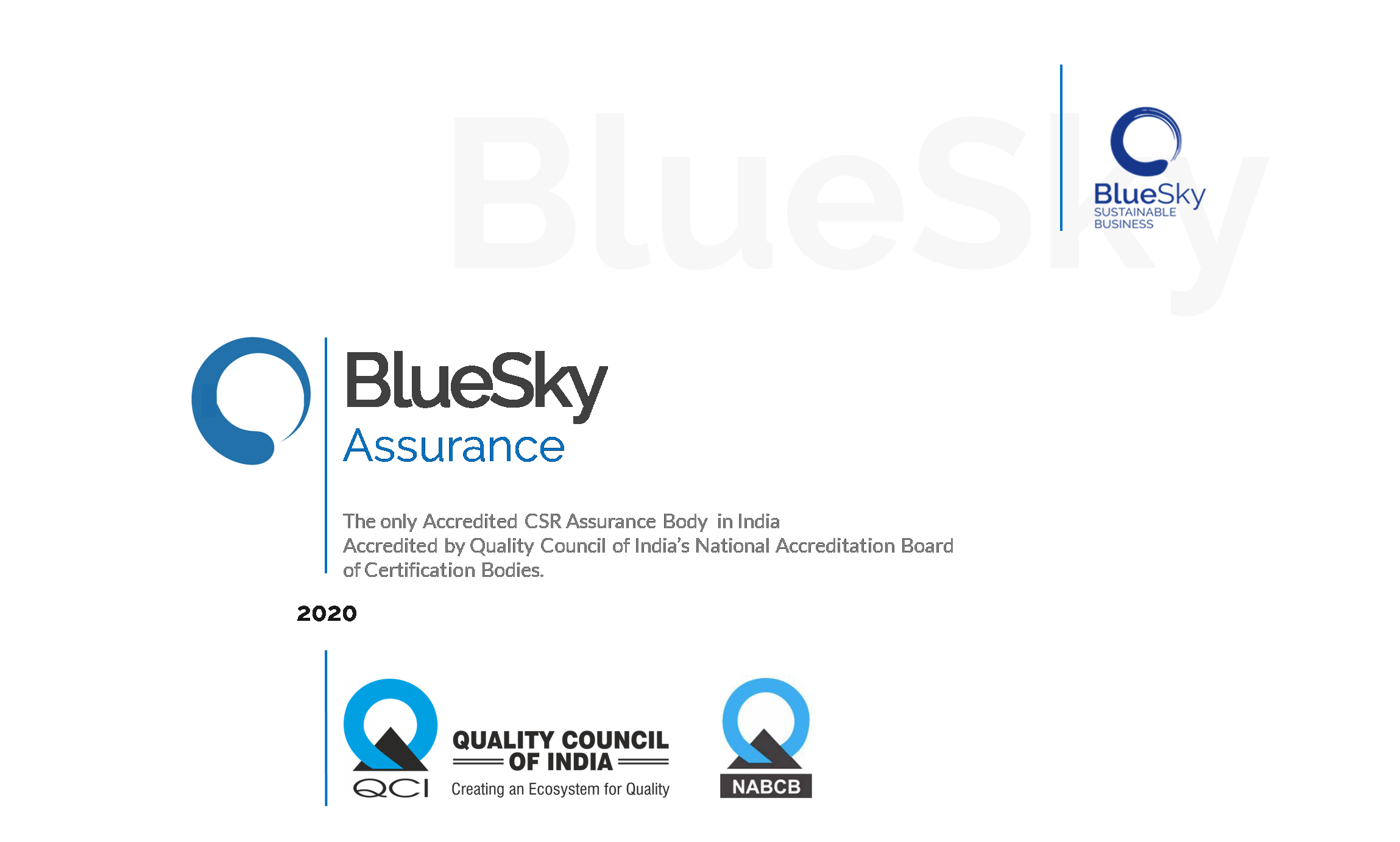 BlueSky Engage: CSR Assurance Certificate for Stakeholder Engagement 1 BlueSky Engage CSR Assurance Certificate