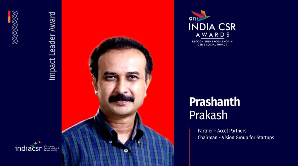 Prashanth Prakash honored with ‘India CSR Impact Leader Award’ - India CSR