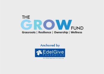GROW Fund, Rs.100 Cr support to 100 grassroots NGOs