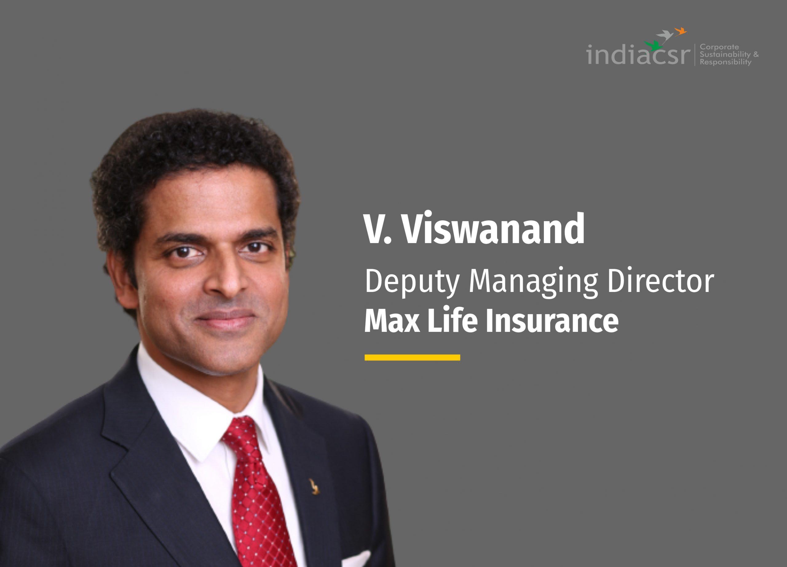 Max Life Insurance aiming to recruit 40,000 Agent Advisors in FY22 1 India CSR