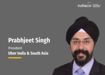 Effective CSR not only benefits the community but also gives a company the power, says Prabhjeet Singh – President, Uber India & South Asia