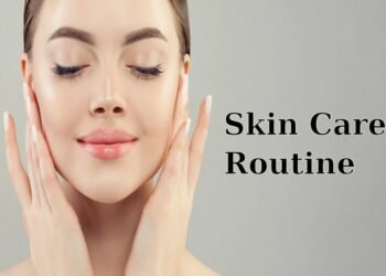 Skin Care Routine for Glowing Skin