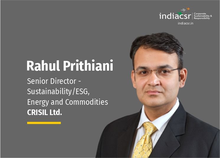Rahul Prithiani - Senior Director, CRISIL Ltd. at India CSR