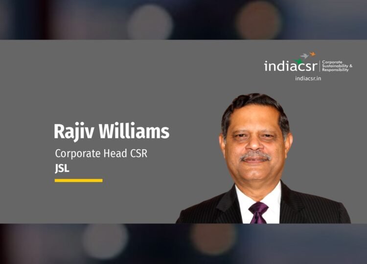 Brig. Rajiv Williams YSM (Retd), Corporate Head – Corporate Social Responsibility (CSR), Jindal Stainless Limited