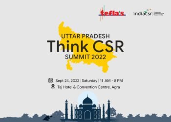 Uttar Pradesh Think CSR Summit on Sept 24 in Agra