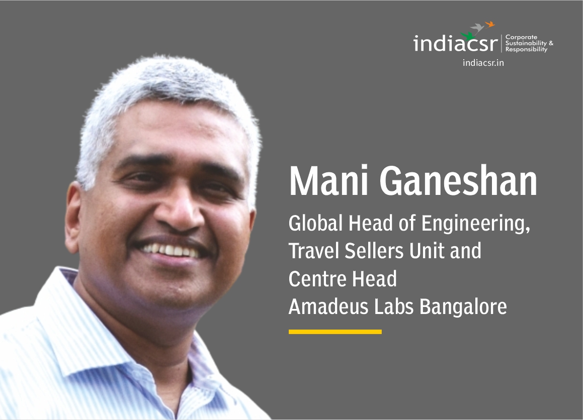 Union Budget's Green Focus Praised by Amadeus, Committed to Supporting India's Net Zero Mission 1 Mani Ganeshan at India CSR