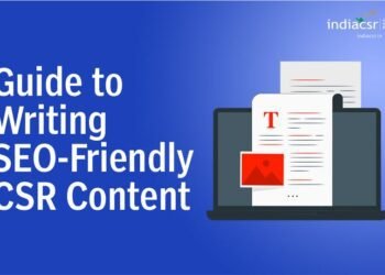 Guide to Writing SEO-Friendly CSR Content
