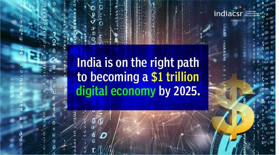 India is on the right path to becoming a $1 trillion digital economy by 2025.