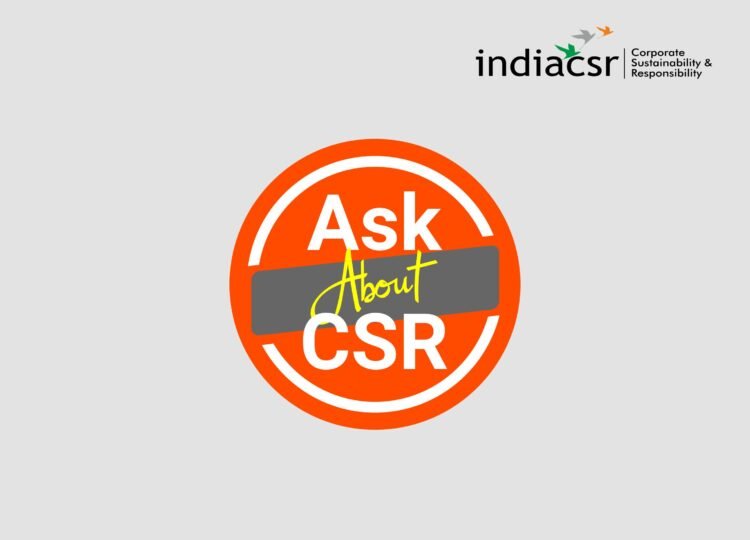 Aks About CSR - India CSR Initiative