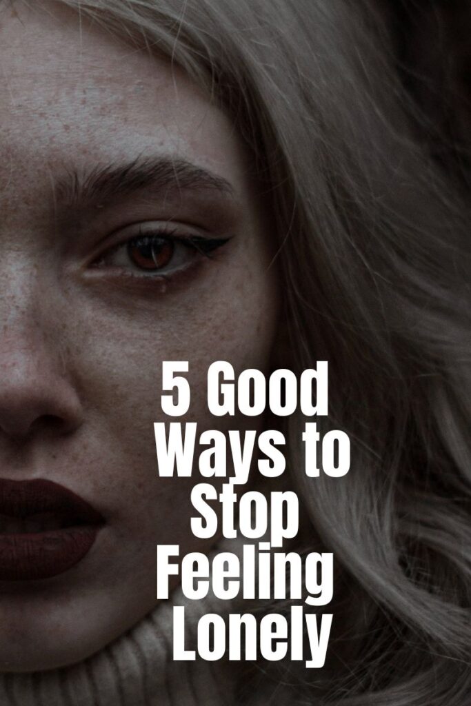 How to Deal with Loneliness: 5 Good Ways to Stop Feeling Lonely - India CSR