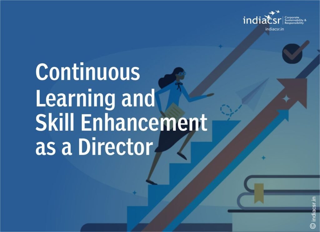 Corporate Governance: Top 10 Questions that Every Director Must Ask Itself 7 India CSR