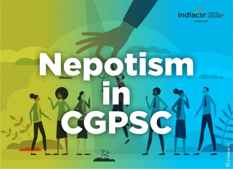 Nepotism in CGPSC
