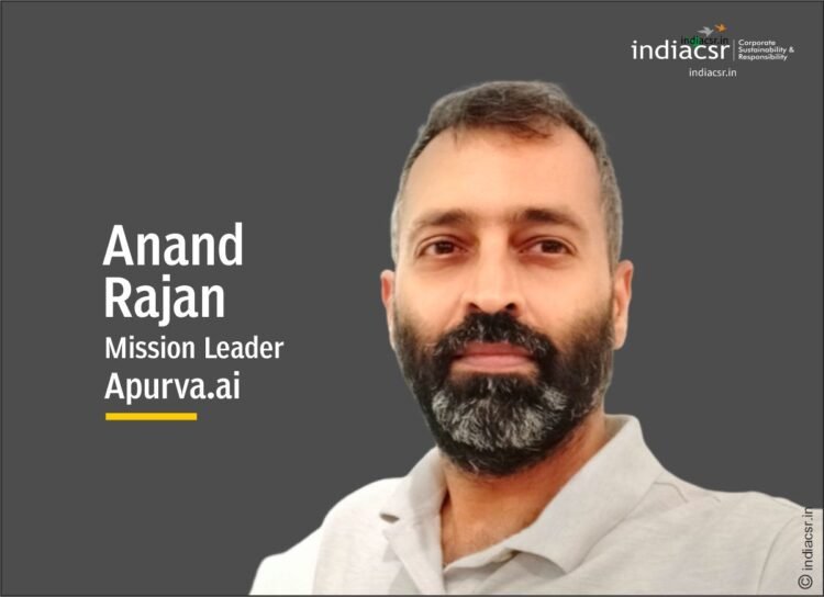 Anand Rajan, Apurva