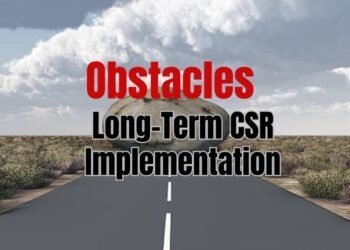 8 Key Obstacles in Long-Term CSR Implementation: An Analysis