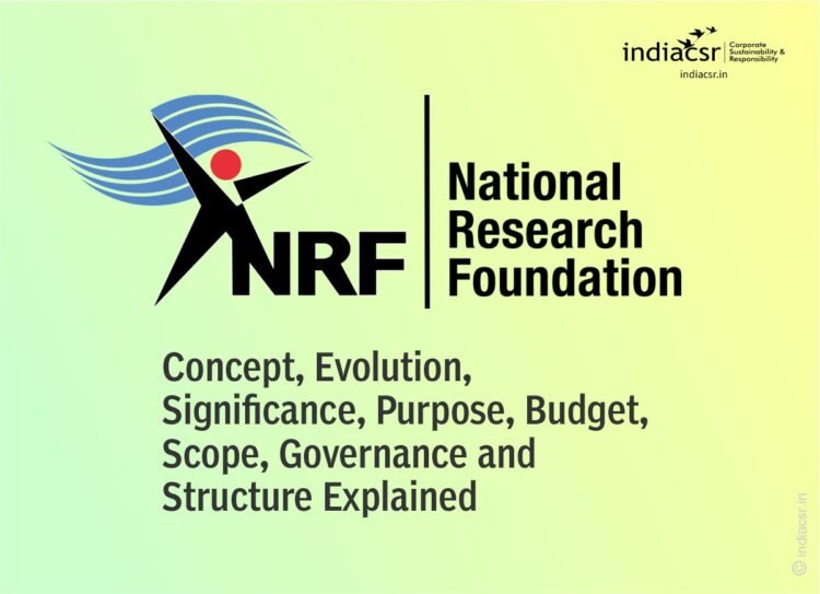 The National Research Foundation: Catalyzing India's Scientific Advancements