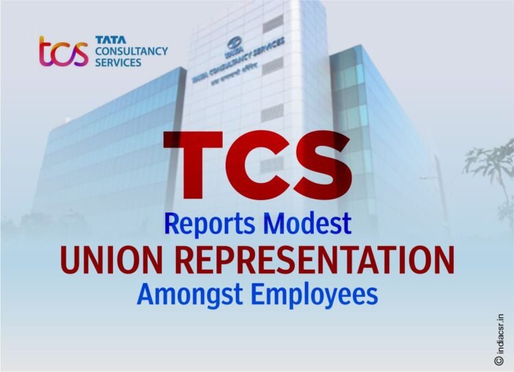 TCS Reports Modest Union Representation Amongst Employees