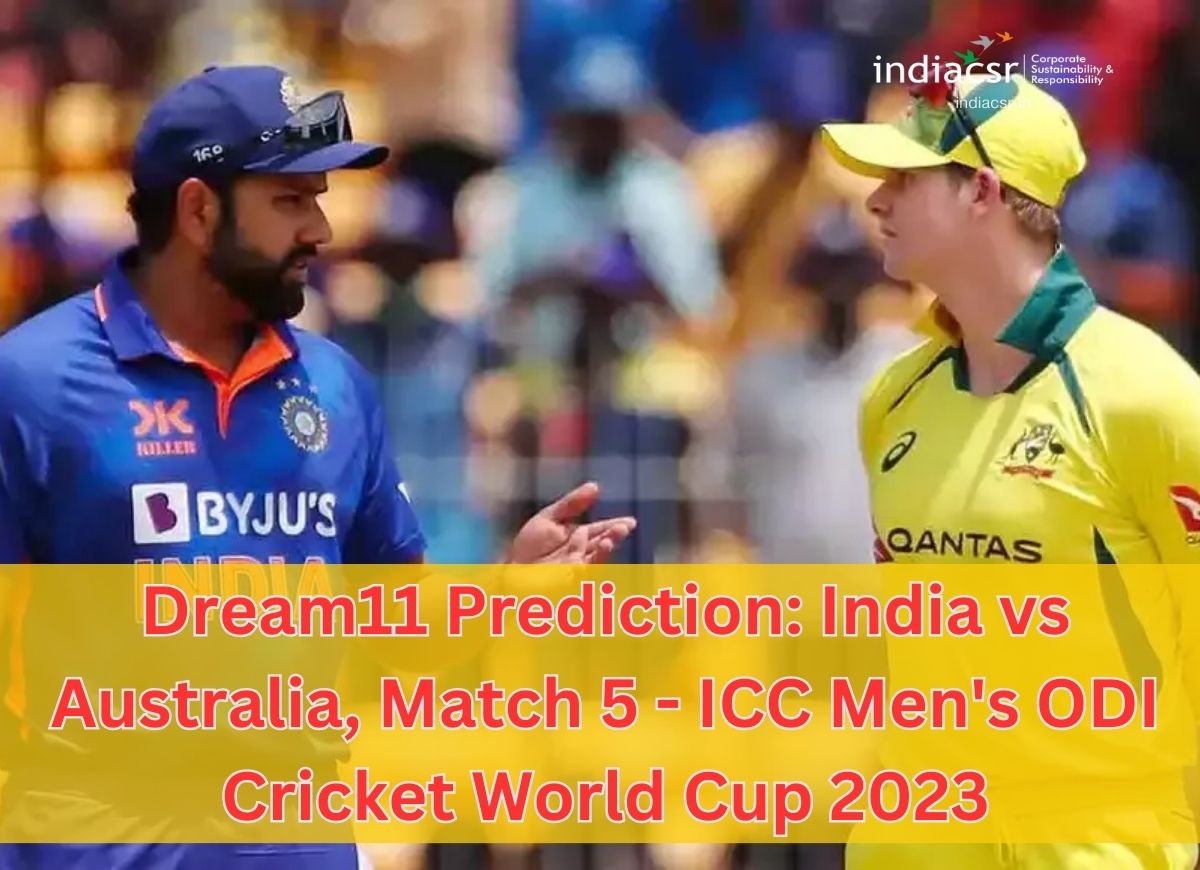 Dream11 Prediction-India vs Australia, Match 5 - ICC Men ODI Cricket World Cup 2023