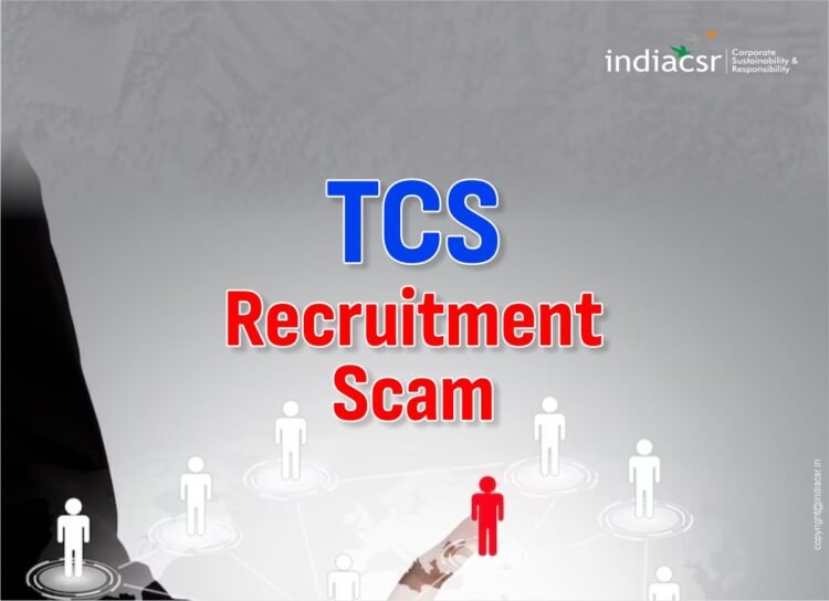 TCS Recruitement Scam_IndiaCSR