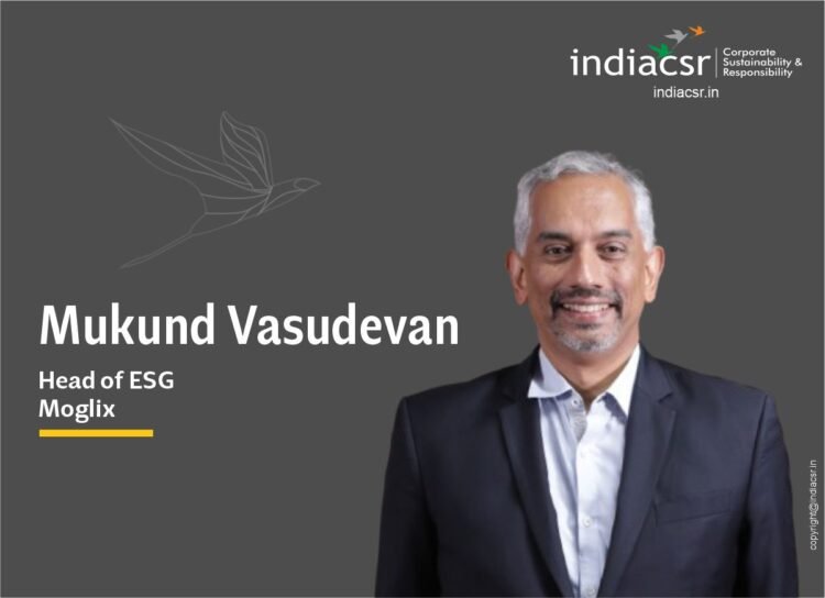 Mukund Vasudevan Moglix_IndiaCSR