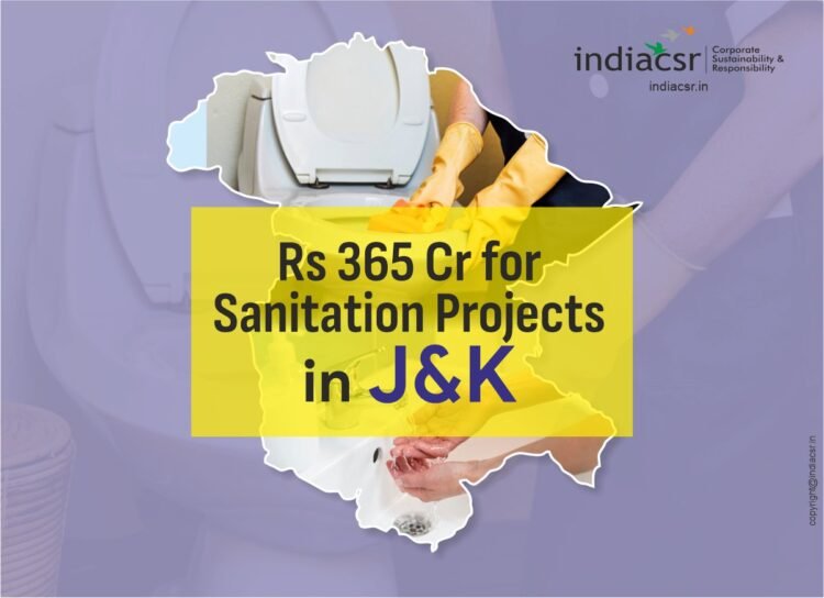 Central Govt. Sanctions Rs 365 Cr for Sanitation Projects in J&K