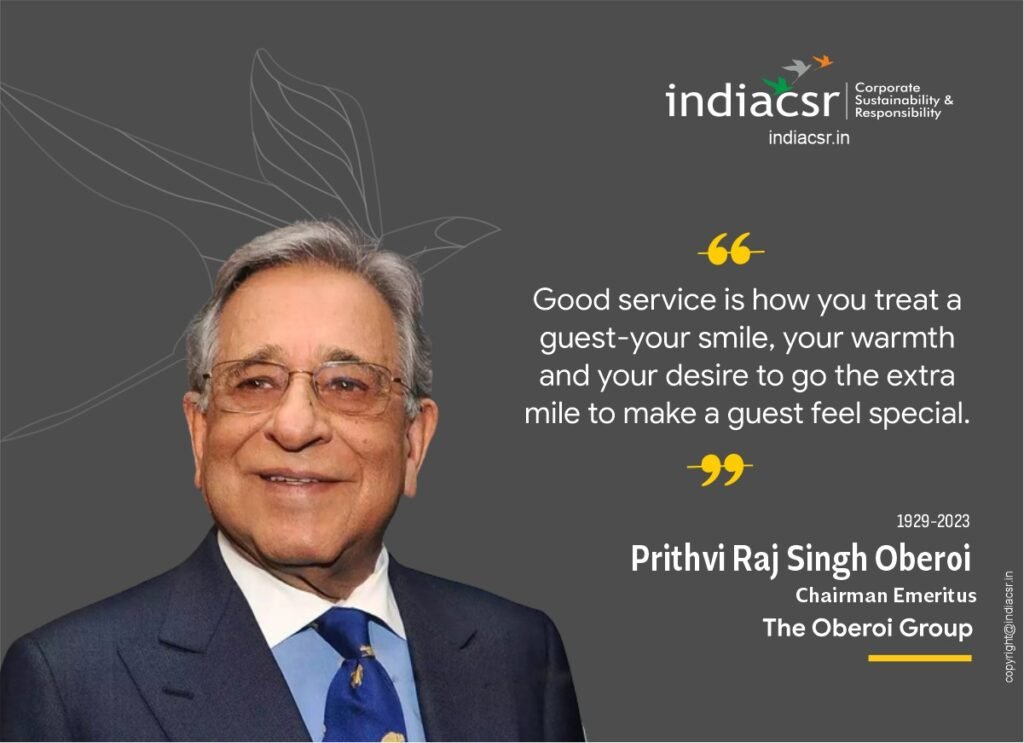 Prithvi Raj Singh Oberoi: The Doyen of Indian Hospitality 3 India CSR