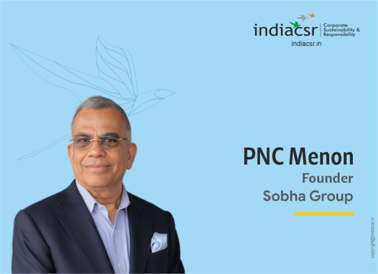 PNC_Menon_Founder Sobha Goup
