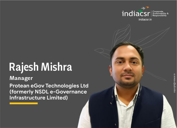 Rajesh Mishra, Manager - Protean eGov Technologies Ltd (formerly NSDL e-Governance Infrastructure Limited