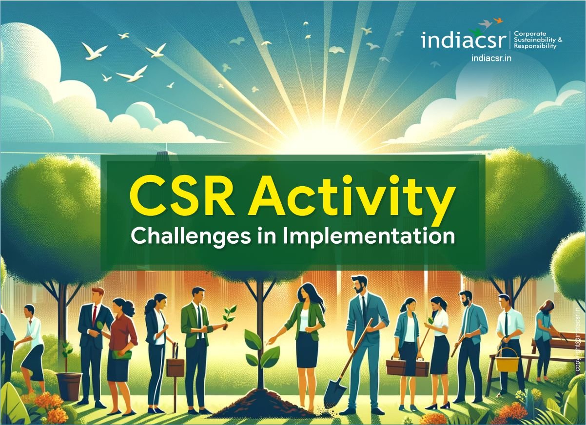 Overcoming Challenges in Implementing CSR Initiatives: Insights and ...