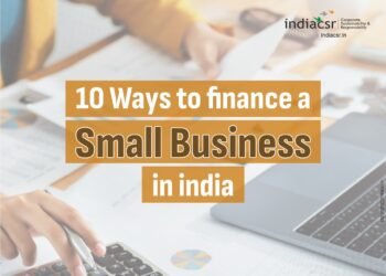 10 Ways to Finance a Small Business in India