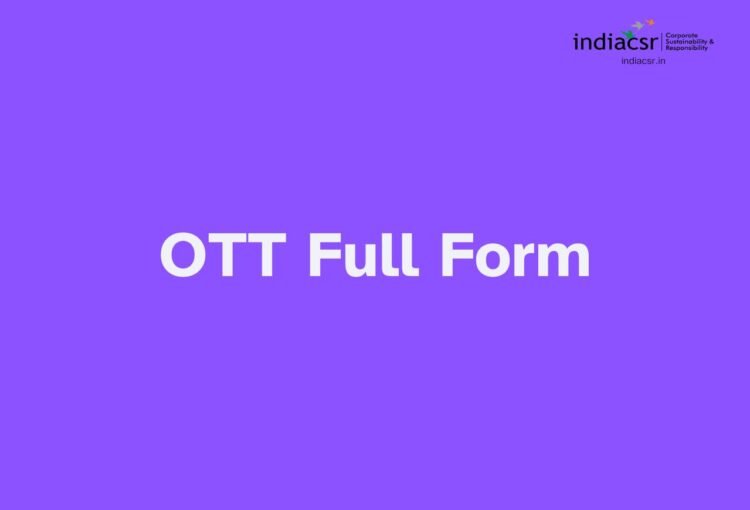 OTT Full Form
