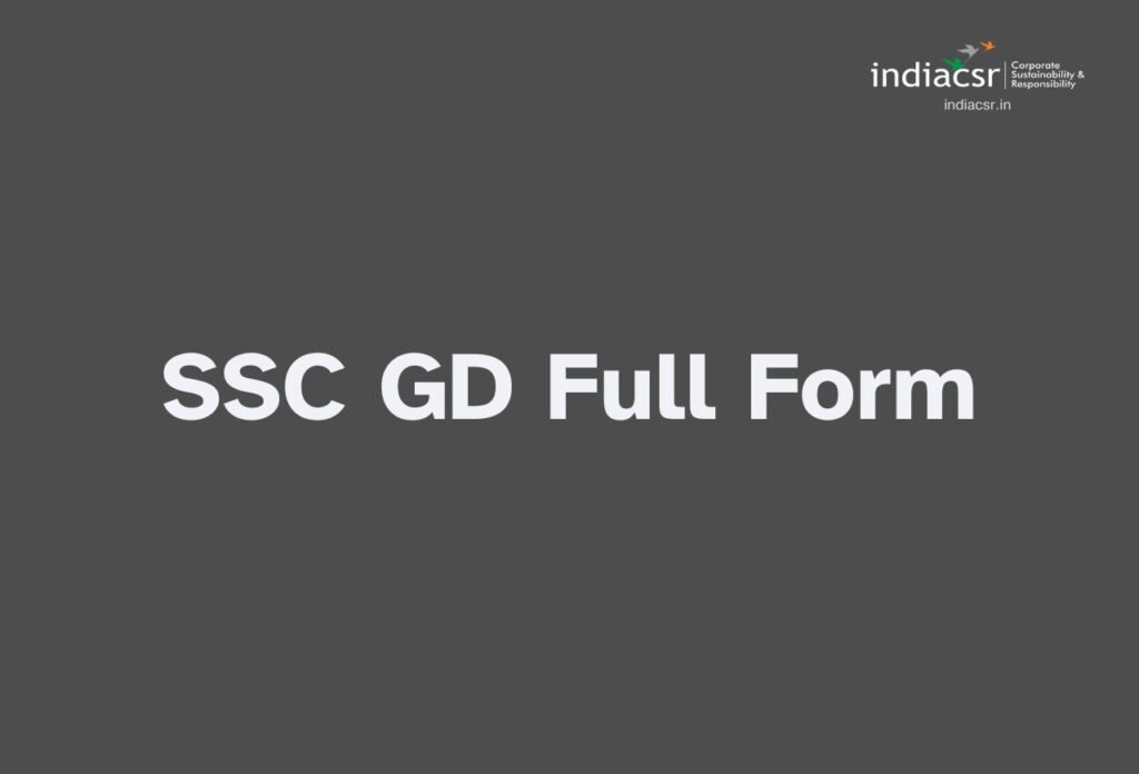 ssc-gd-full-form-definition-history-and-benefits-explained-i-india-csr