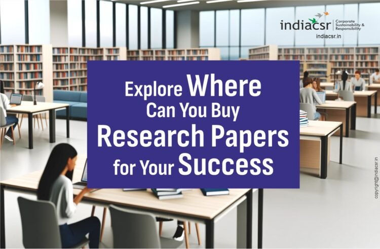 Explore Where Can You Buy Research Papers for Your Success