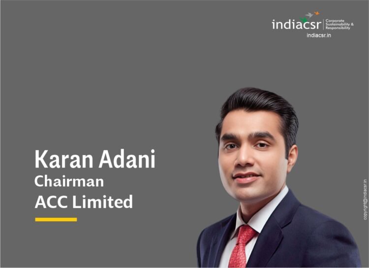 Karan Adani, Chairman, ACC Limited