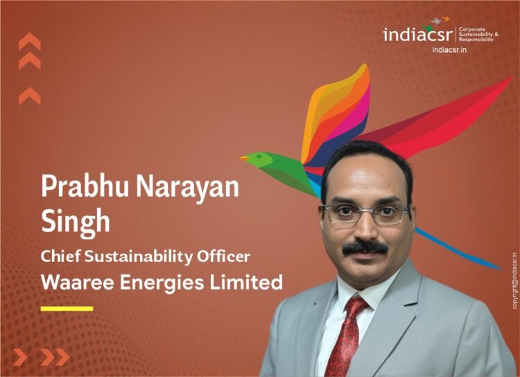 Prabhu Narayan Singh Chief Sustainability Officer Waaree Energies Limited India CSR
