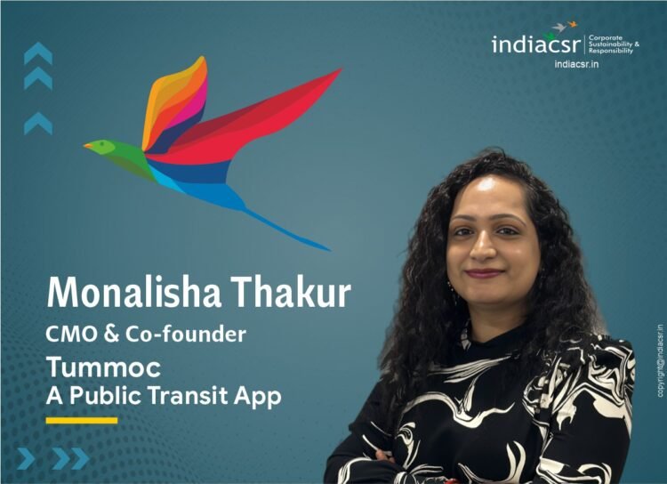 Monalisha Thakur CMO & Co-founder at Tummoc-A Public Transit App-India CSR