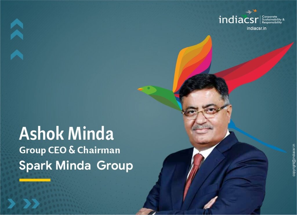 Ashok Minda Group CEO & Chairman Spark Minda Group. Image: India CSR