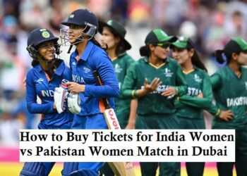 How to Buy Tickets for India Women vs Pakistan Women Match in Dubai