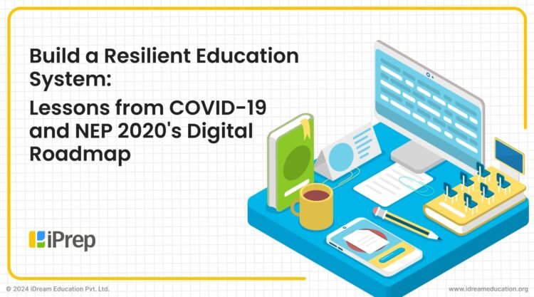 Cover image for a blog post about building a resilient education system using Learning Management Systems (LMS) in alignment with the NEP 2020 digital roadmap