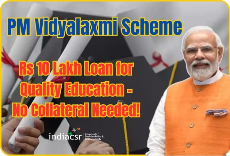 PM Vidyalaxmi Scheme
