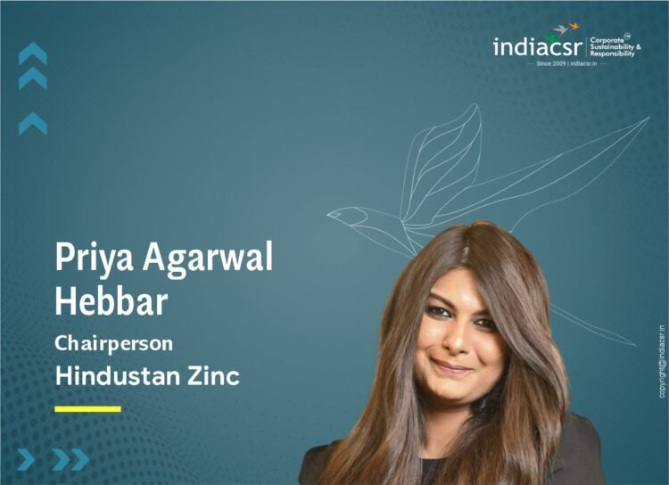 Priya Agarwal Hebbar Chairperson Hindustan Zinc Limited. India CSR