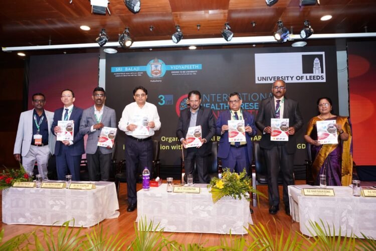 University of Leeds and Sri Balaji Vidyapeeth Host 3rd International Health and Research Convention to Drive Global Healthcare Innovation