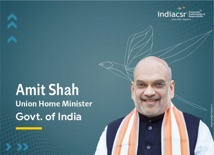 Amit Shah - Union Home Minister, Govt of India