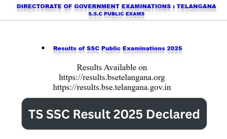 TS SSC Result 2025 Declared