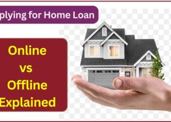 Applying for Home Loan in 2025: Online vs Offline Explained
