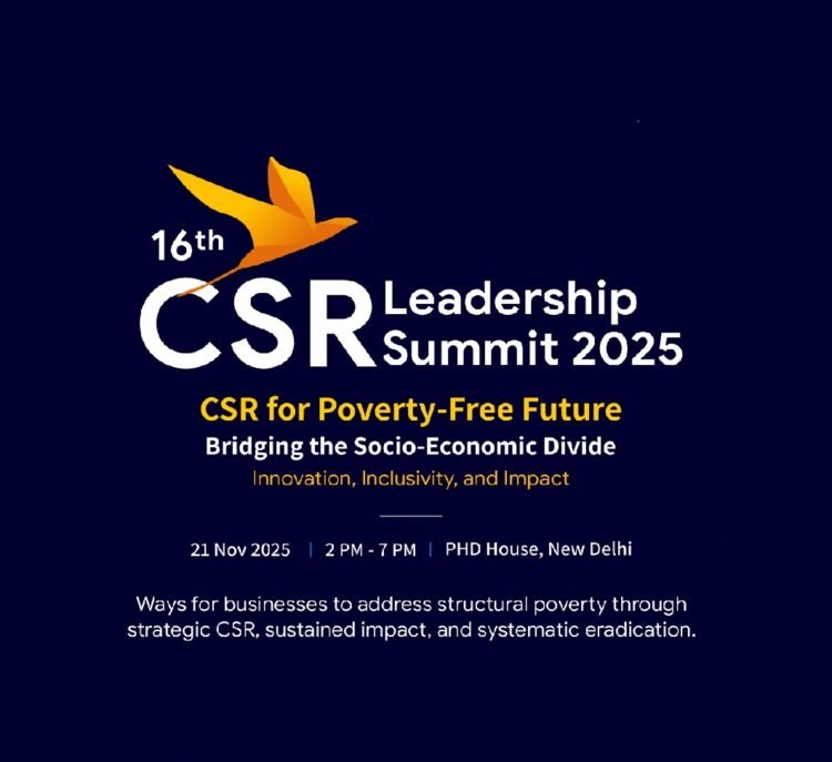 16th India CSR Summit & Awards Focuses on Future-ready CSR in New Delhi on 21 Nov 1 16th CSR Leadership Summit 2025-feature-story
