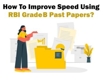 How To Improve Speed Using RBI Grade B Past Papers