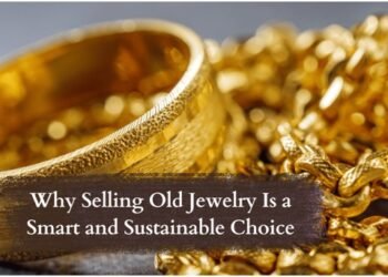 Why Selling Old Jewelry Is a Smart and Sustainable Choice