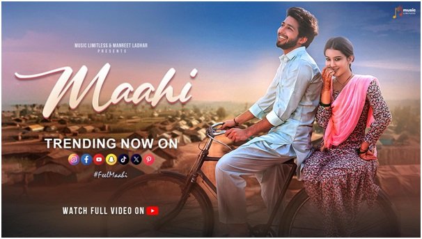 Song “Maahi” Latest Release From Music Limitless With Trending Sensation 1 Song “Maahi” Latest Release From Music Limitless With Trending Sensation